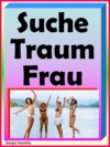 Suche Traumfrau