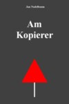 Am Kopierer