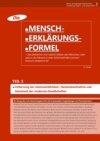 Die Mensch-Erklärungsformel (Teil 5)