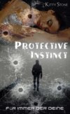 Protective Instinct