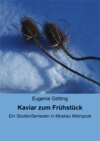 Kaviar zum Frühstück