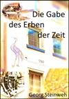 Die Gabe des Erben der Zeit