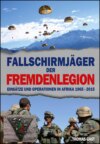 Die Fallschirmjäger der Fremdenlegion