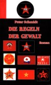 Die Regeln der Gewalt