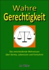 Wahre Gerechtigkeit