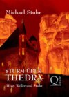 STURM ÜBER THEDRA