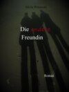 Die andere Freundin