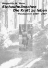 Stehaufmännchen - Die Kraft zu leben