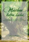 Märchen helfen heilen