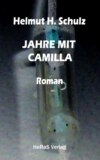 Jahre mit Camilla