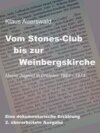 Vom Stones-Club bis zur Weinbergskirche