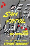 Sam Fatal