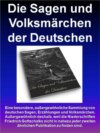 Die Sagen und Volksmärchen der Deutschen