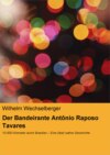 Der Bandeirante Antônio Raposo Tavares