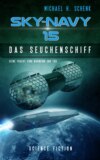 Sky-Navy 15 - Das Seuchenschiff