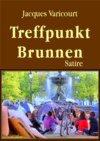 Treffpunkt Brunnen