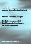 Pharma SalesTalk Insights: Die Betreuungsqualität des Pharma-Außendienstes im Arzt-Assessment