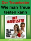 Der Treuetester