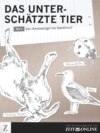 Das unterschätzte Tier - Teil 1