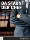 Da staunt der Chef - Teil 2