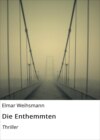 Die Enthemmten