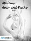 Amor und Psyche von Apuleius