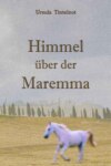 Himmel über der Maremma