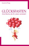 Glücksfasten