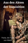 Aus den Akten der Inquisition