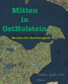 Mitten in OstHolstein