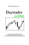 Wie wird man zum Daytrader