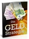 Die Geld-Strategie