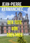 Der Tote von Trévarez