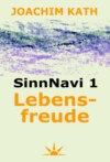 SinnNavi 1 Lebensfreude