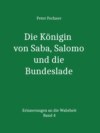 Die Königin von Saba, Salomo und die Bundeslade