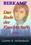 Das Ende der Knechtschaft