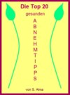 Die Top 20 gesunden Abnehmtipps