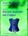 Korsett-Anprobe mit Folgen