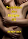 Badehaus der Bi-Lüste #2