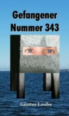 Gefangener Nummer 343