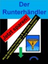 Der Runterhändler