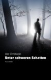 Unter schweren Schatten