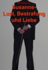 Susanne - Lust, Bestrafung und Liebe