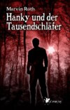 Hanky und der Tausendschläfer