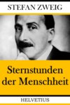 Sternstunden der Menschheit