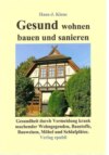 Gesund wohnen, bauen und sanieren