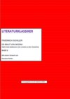 Friedrich Schiller – Über den Gebrauch des Chors in der Tragödie + Die Braut von Messina