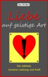 Liebe auf geistige Art