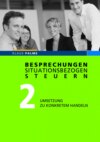 Besprechungen situationsbezogen steuern