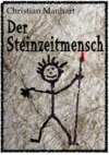 Der Steinzeitmensch